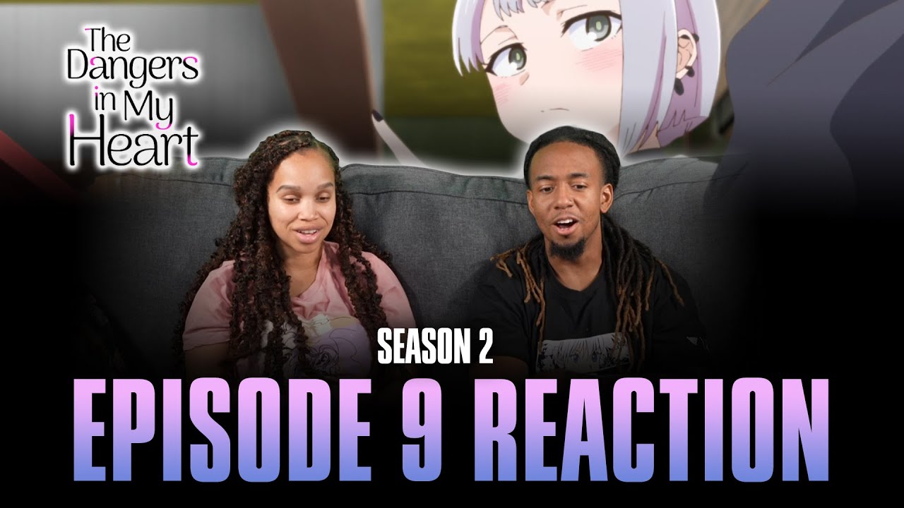 We Made a Promise | The Dangers in My Heart S2 Ep 9 Full Reaction - maxresdefault 9 49