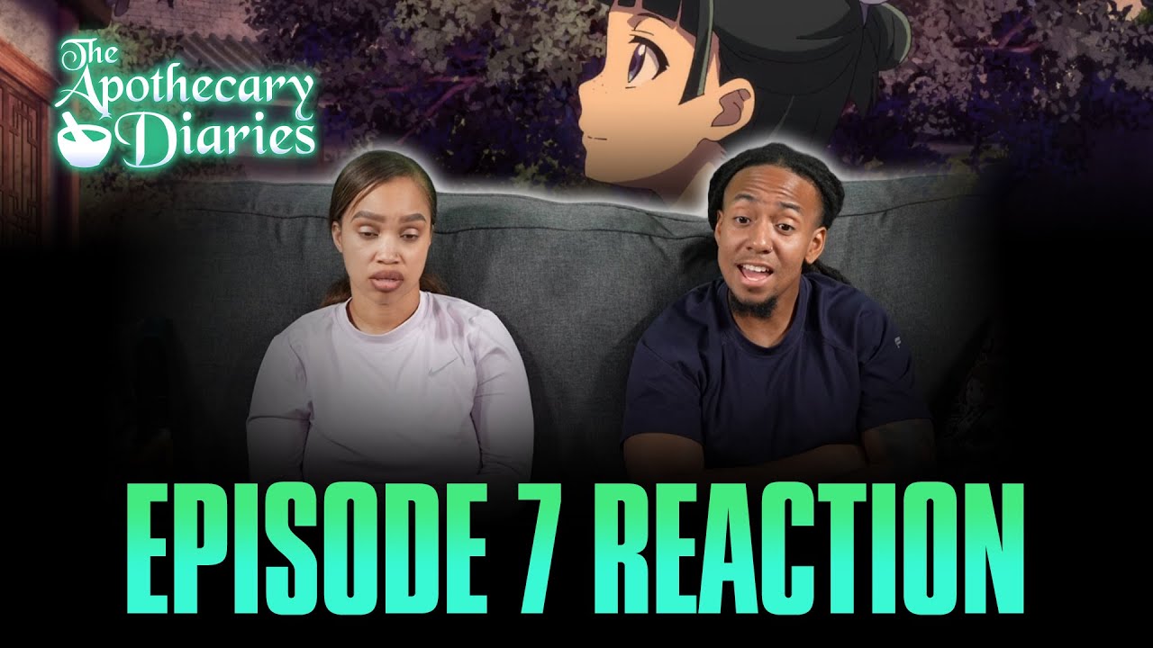 Homecoming | Apothecary Diaries Ep 7 Reaction -