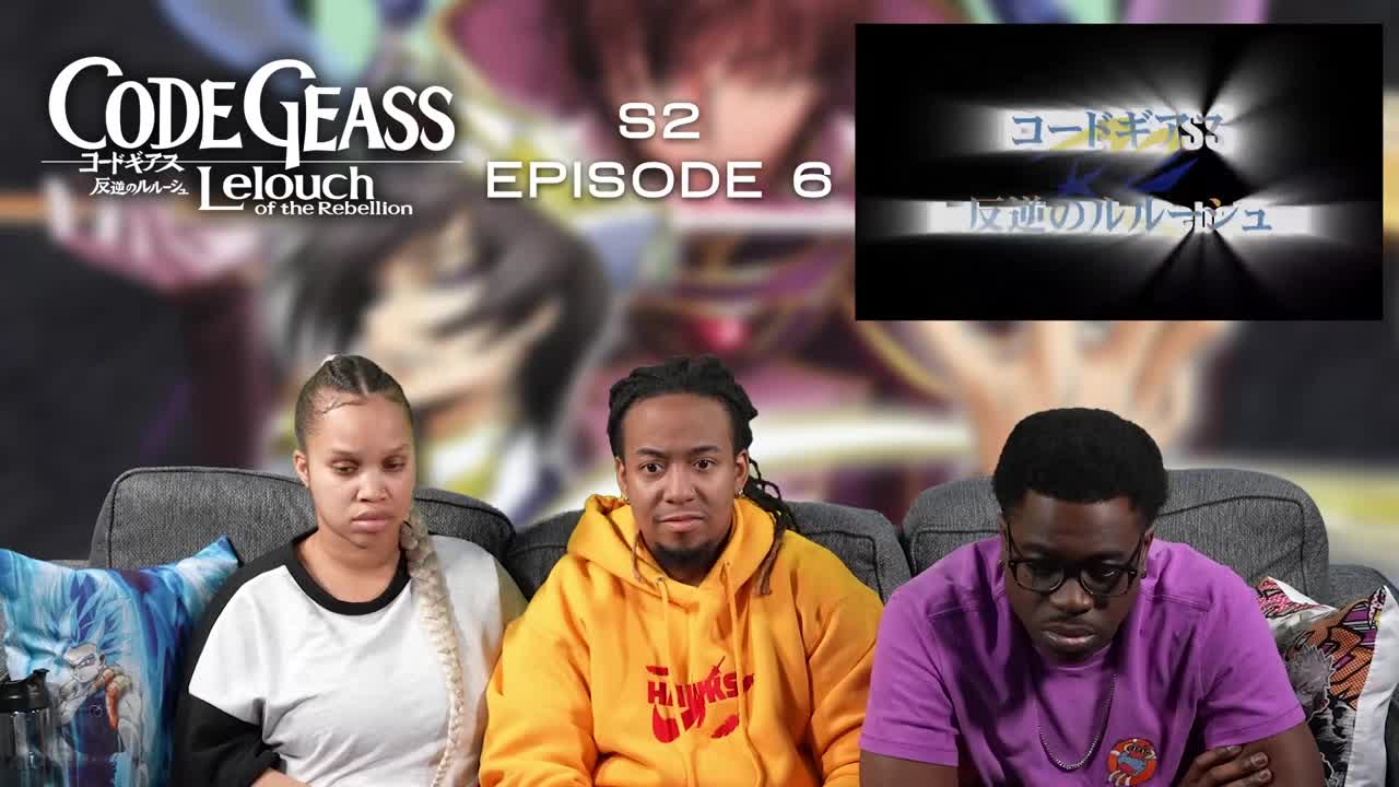 Code Geass Season 2 Episode 6 Full Reaction - 3a7f49db915133c1fa22ef42c9a109e0