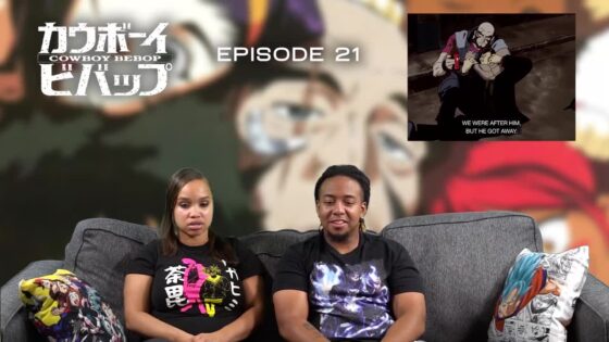 Cowboy Bebop Episode 21 Full Reaction - e5b2616ca5467eccf242ca8a4ddece57