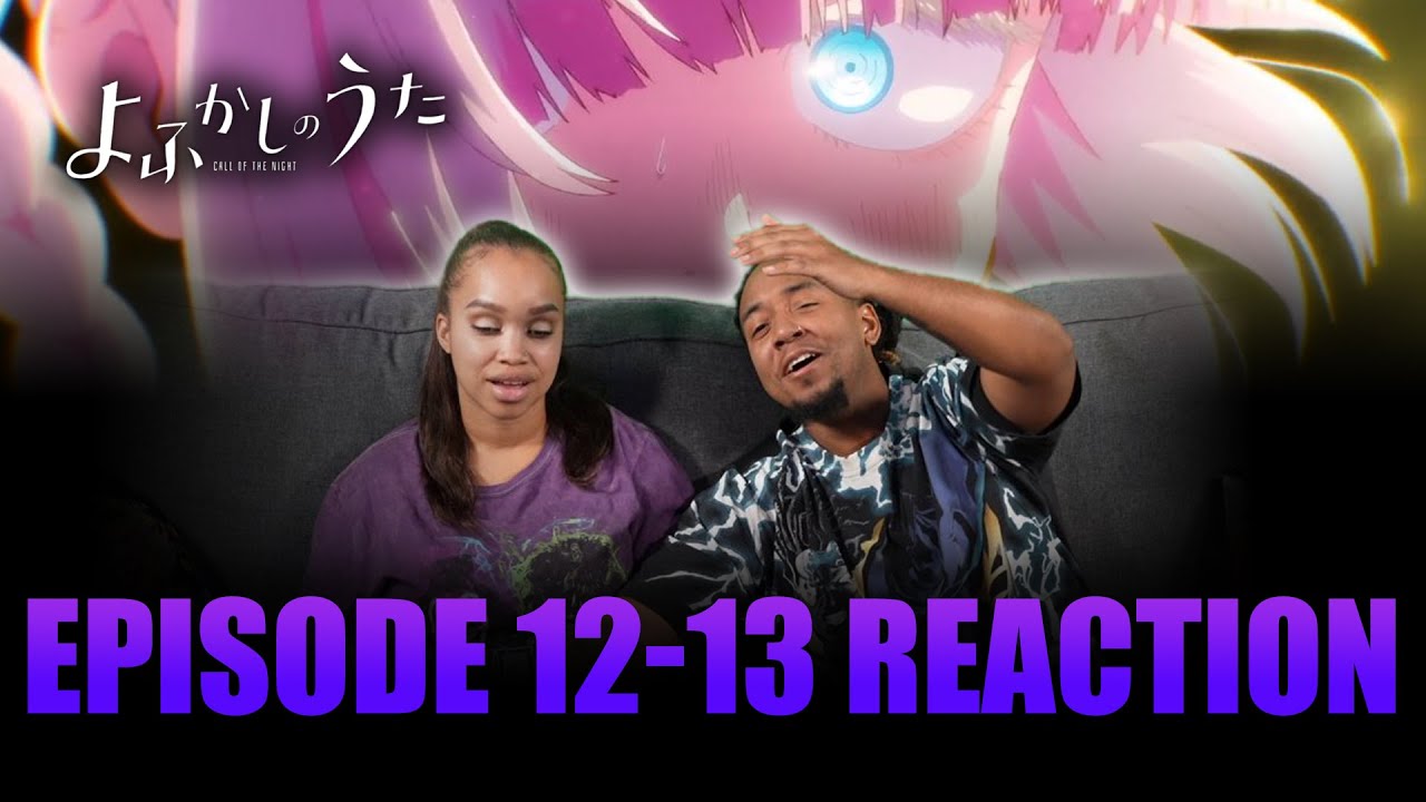 Call of the Night Ep 12 Full Reaction - maxresdefault 12 3
