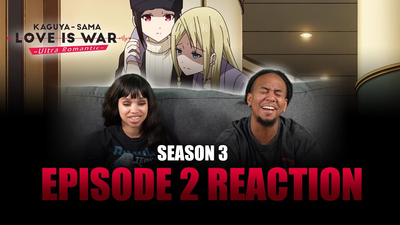Kaguya Preemptively Strikes | Kaguya-sama Love is War S3 Ep 2 Full Reaction - maxresdefault 14 3