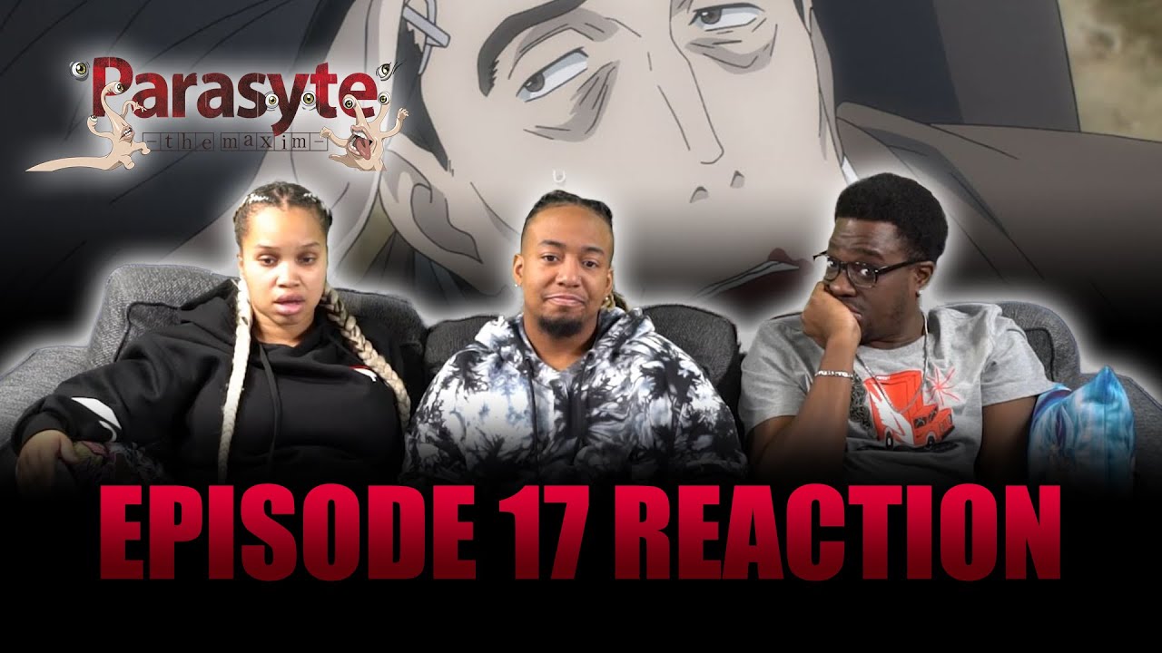 The Adventure of the Dying Detective | Parasyte Ep 17 Full Reaction - maxresdefault 17 7