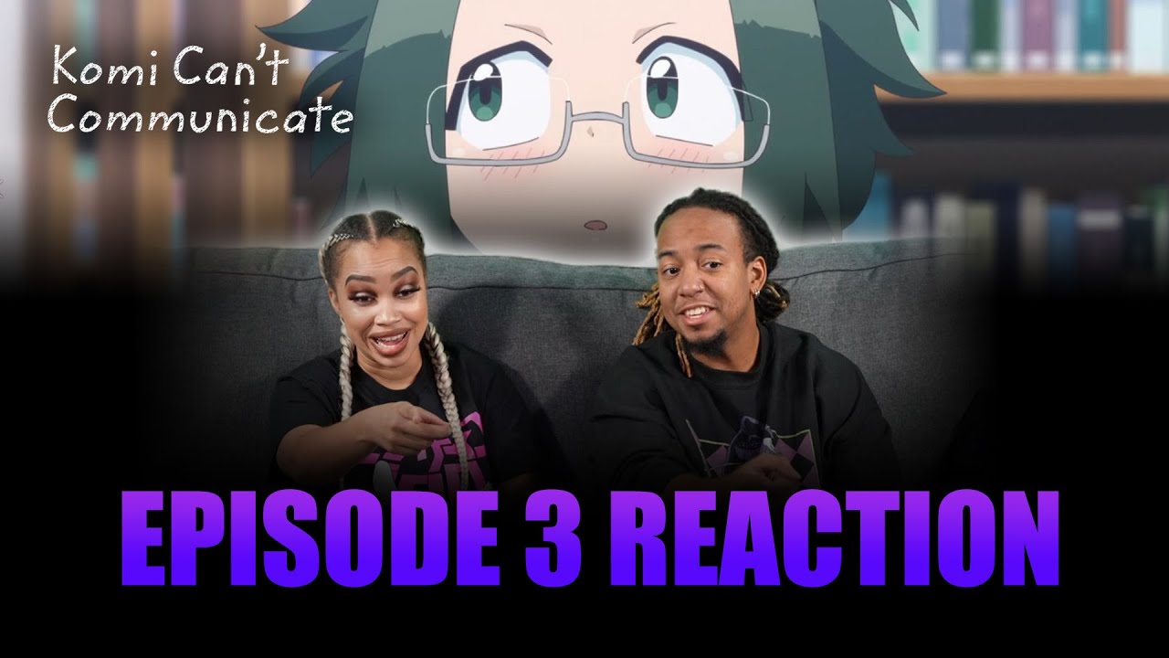 It's Just a Cell Phone | Komi Can't Communicate Ep 3 Full Reaction - maxresdefault 2 15