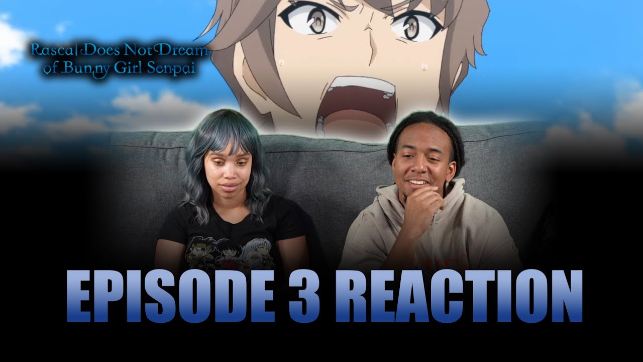The World Without You | Rascal Does not Dream of Bunny Girl Senpai Ep 3 Full Reaction - maxresdefault 3 18