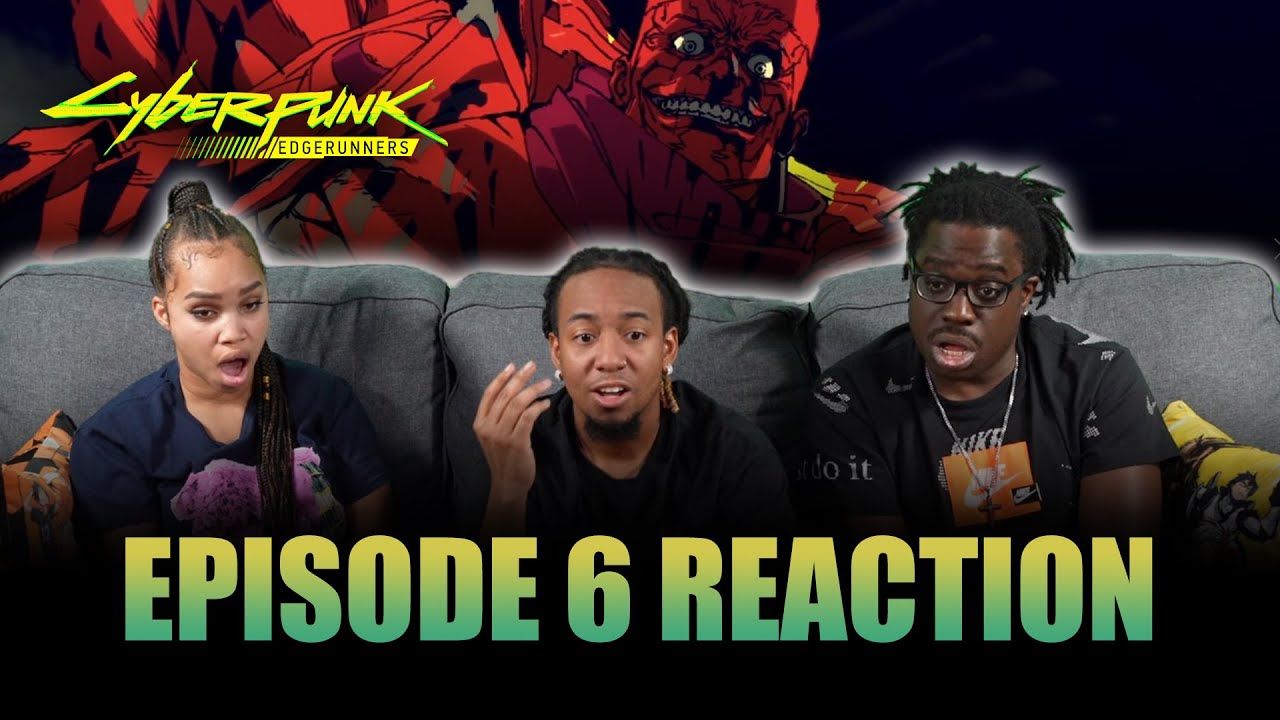 Girl on Fire | Cyberpunk Edgerunners Ep 6 Full Reaction - maxresdefault 5 23