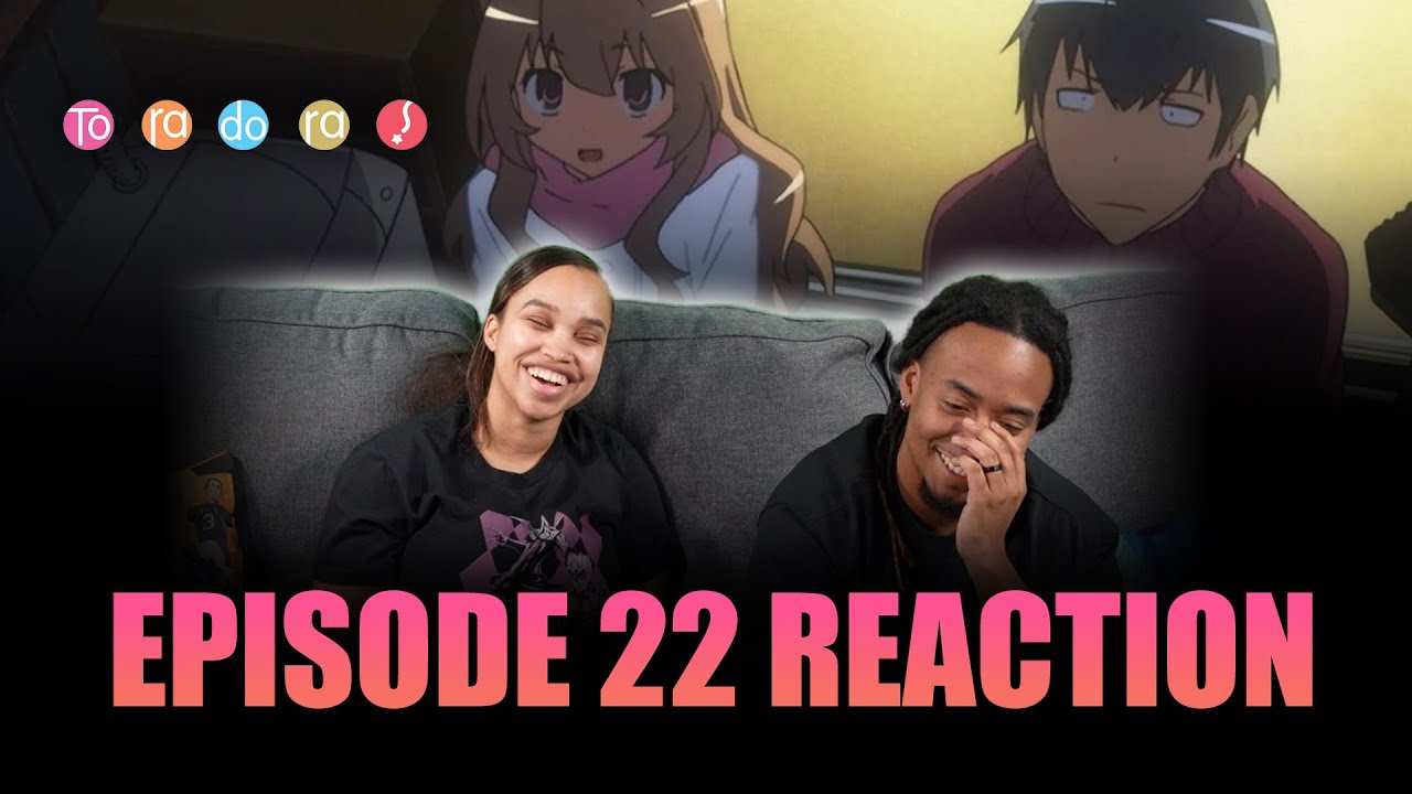 The Scene with You | Toradora! Ep 22 Full Reaction - maxresdefault 6 20