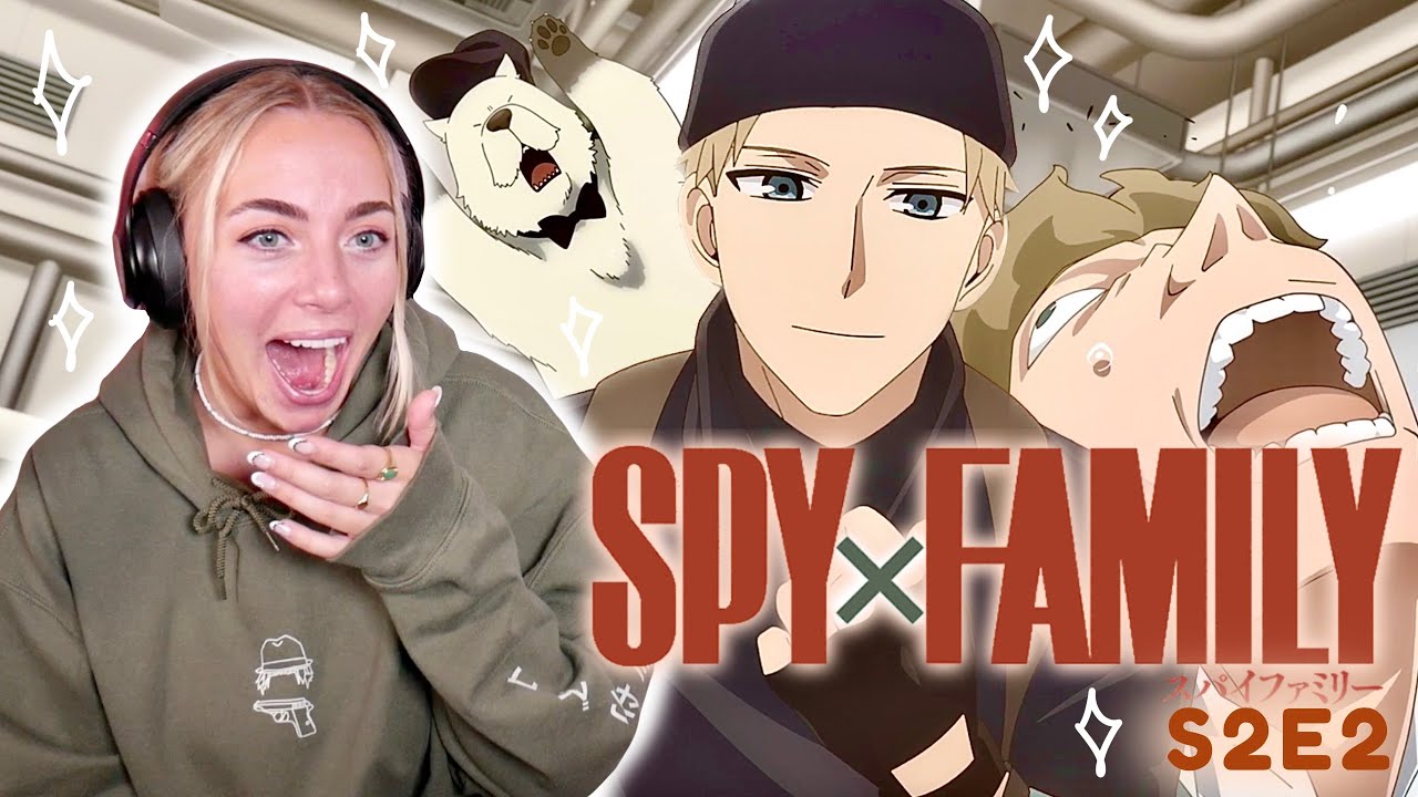 Spy X Family S2E2 Uncut Reaction 62 Spy X Family S2E2 Uncut Reaction - maxresdefault 73
