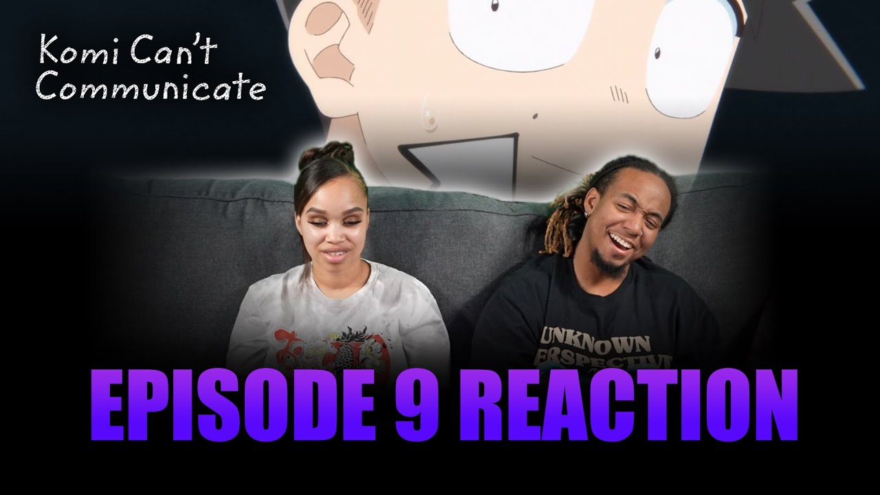 Something On Your Face | Komi Can't Communicate Ep 9 Full Reaction - maxresdefault 8 14