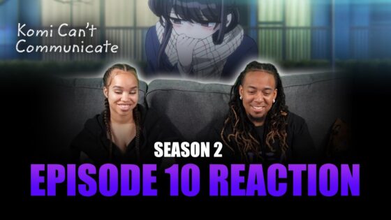 It's just Valentine's Day | Komi Can't Communicate S2 Ep 10 Full Reaction - maxresdefault 9 15