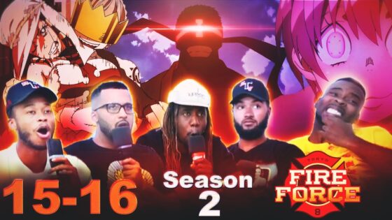 Fire Force Ep 2x15 & 2x16 Full Reaction/Review - maxresdefault 1 17