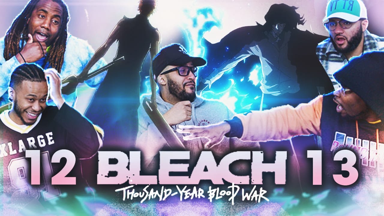 The Blade is ME! Bleach TYBW 1x12 & 1x13 (378 & 379) REACTION! - maxresdefault 11 2