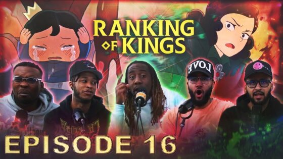 Ranking of Kings Ep 16 "Royal Majesty" Full Reaction/Review - maxresdefault 13 6