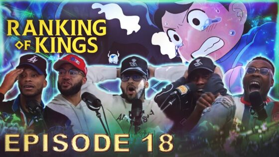 Ranking Of Kings Ep 18 Battle With The Gods Super Early Full Reaction - unnamed file