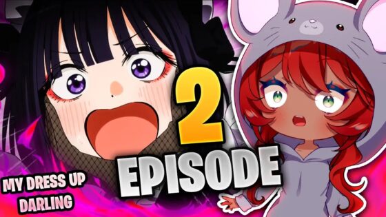 JUST DATE ALREADY !! | My Dress-Up Darling Episode 2 (S2) Full Reaction - maxresdefault 1 52