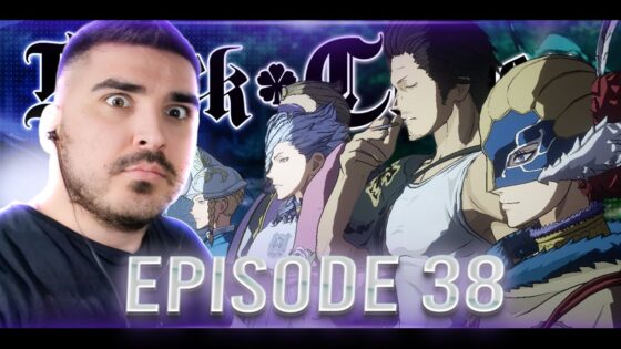 ONE OF THE WIZARD CAPTAINS IS A TRAITOR?? BLACK CLOVER EPISODE 38 FULL REACTION!!! - maxresdefault 14 9