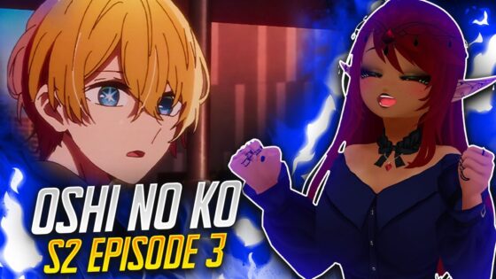 GROWTH AND CRYING!! | Oshi No Ko Episode 3 Full Reaction (S2) - maxresdefault 2 55