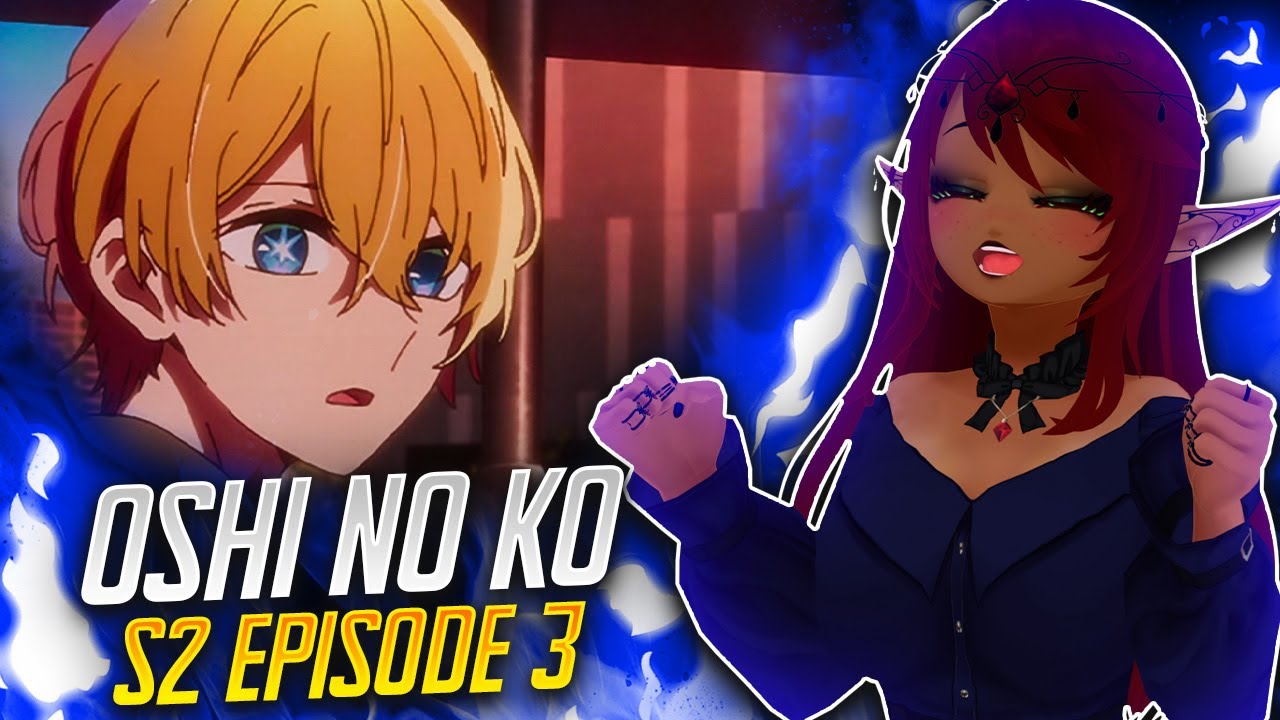 GROWTH AND CRYING!! | Oshi No Ko Episode 3 Full Reaction (S2) - maxresdefault 2 55