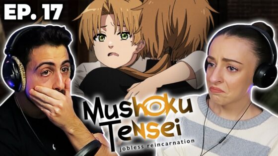 Our FAVOURITE episode… 😭 *MUSHOKU TENSEI* Episode 17 FULL REACTION! | Reunion - maxresdefault 16 12