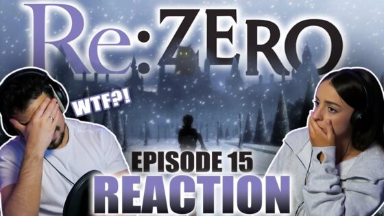 THE DARKEST ANIME EPISODE?! Re:ZERO Episode 15 FULL REACTION! - maxresdefault 16 20