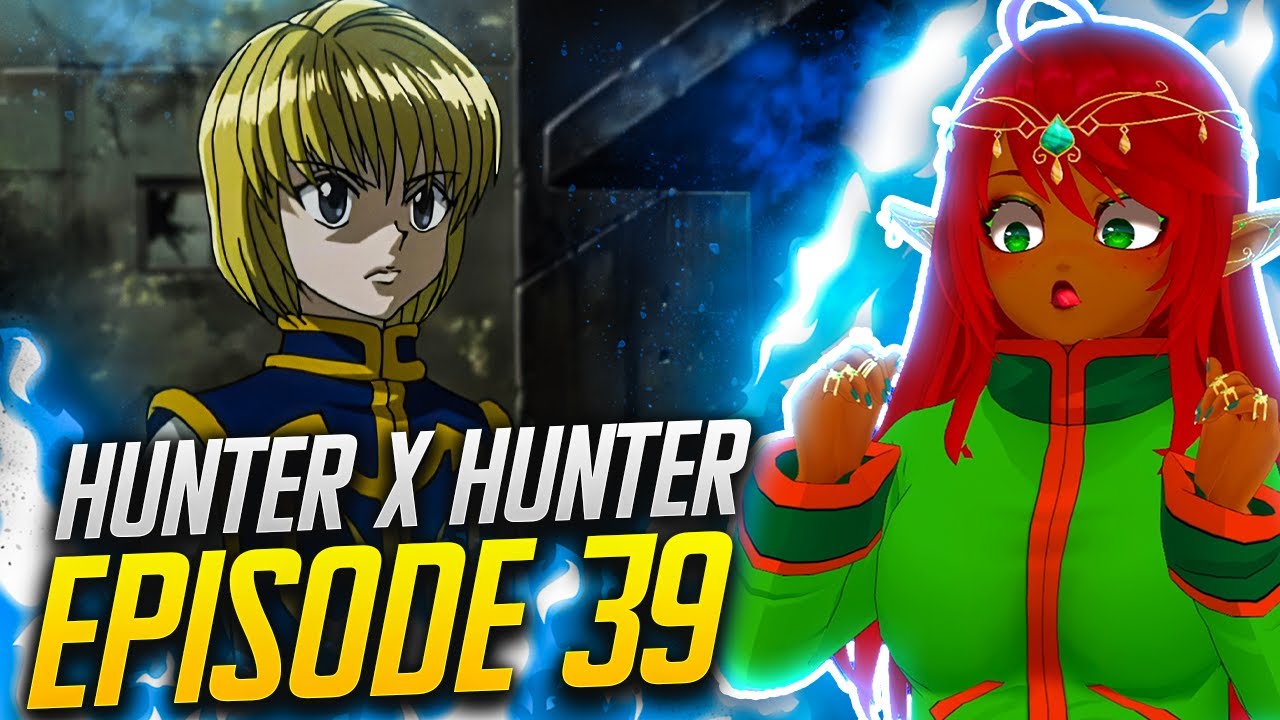 KUROPIKA TIME!! | Hunter x Hunter Ep 39 Full Reaction - maxresdefault 17 6