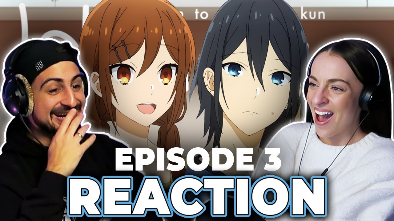 THEY SAID IT ALREADY?! *HORIMIYA* Episode 3 FULL REACTION! - maxresdefault 2 43
