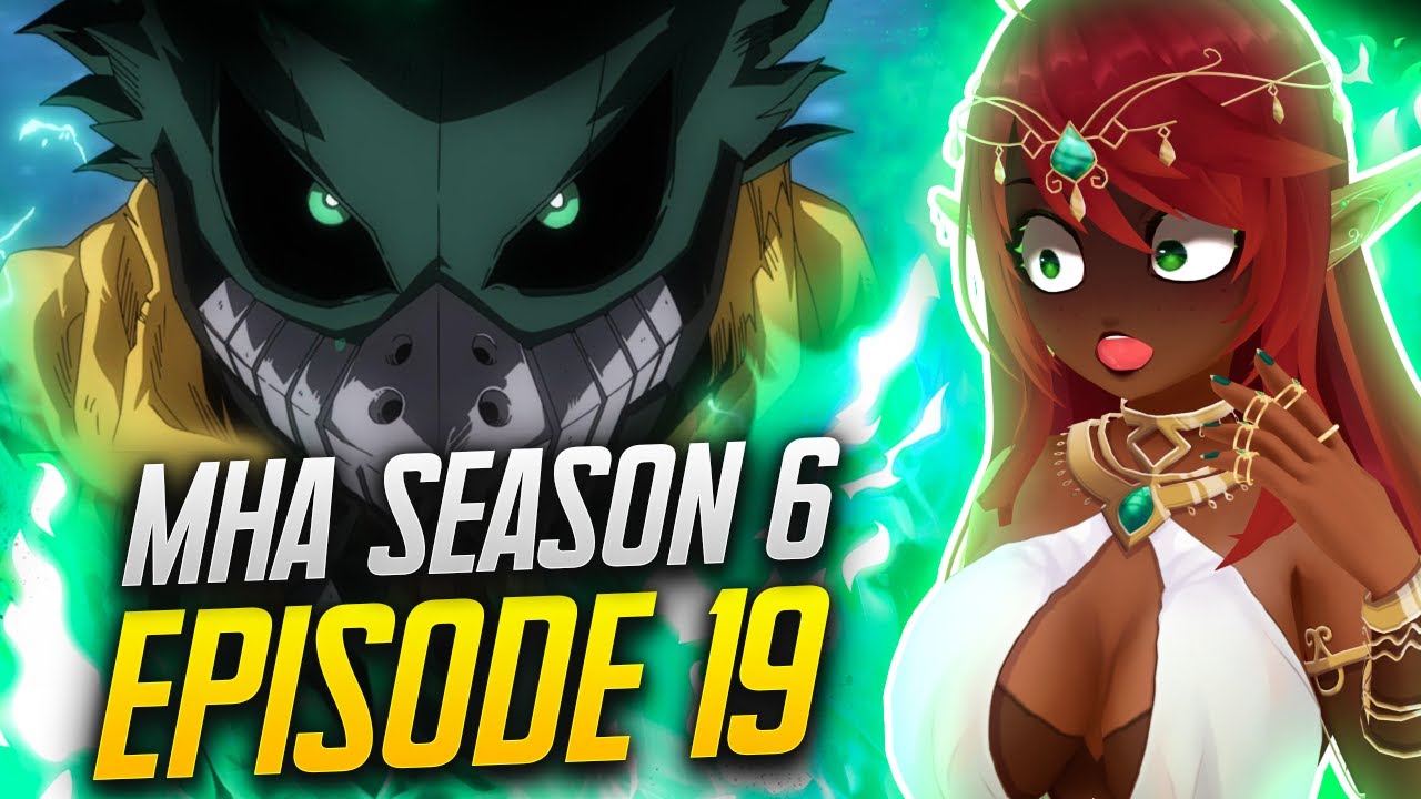 DEKU IS WILDIN'! | My Hero Academia Episode 19 Full Reaction (S6) - maxresdefault 20 2