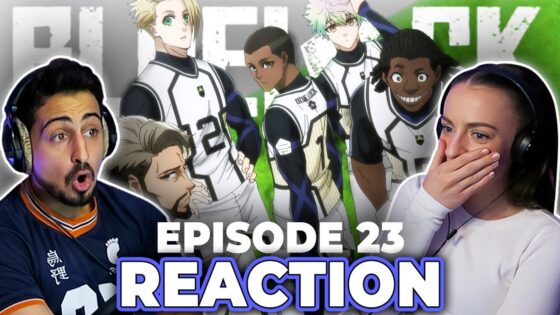 THE WORLD 5! 🔥 SOCCER PLAYER REACTS TO BLUE LOCK! | Episode 23 FULL REACTION! - maxresdefault 25 5