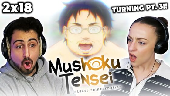TURNING POINT 3! *MUSHOKU TENSEI* 2x18 FULL REACTION! - maxresdefault 5 27