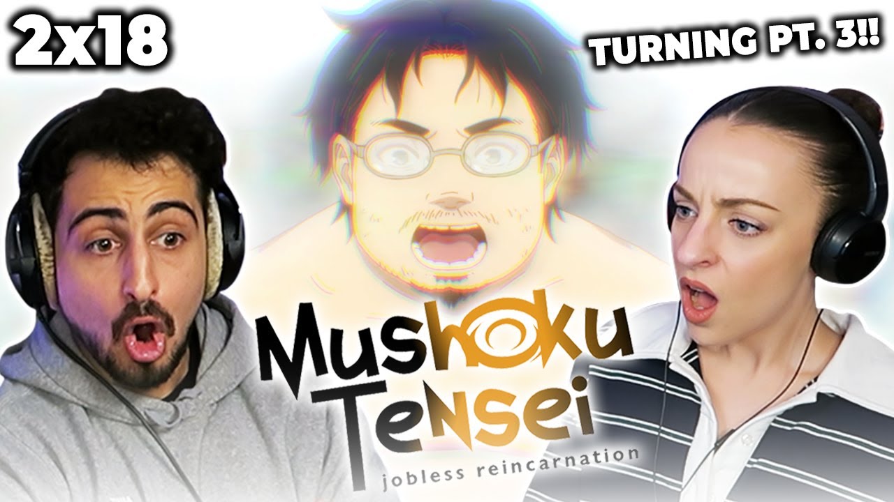 TURNING POINT 3! *MUSHOKU TENSEI* 2x18 FULL REACTION! - maxresdefault 5 27
