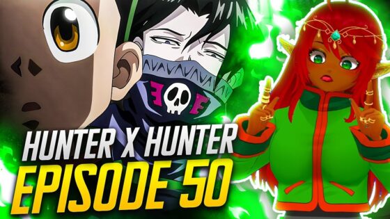 FEAR AND HEART BREAK! | Hunter x Hunter Ep 50 Full Reaction - maxresdefault 6 20