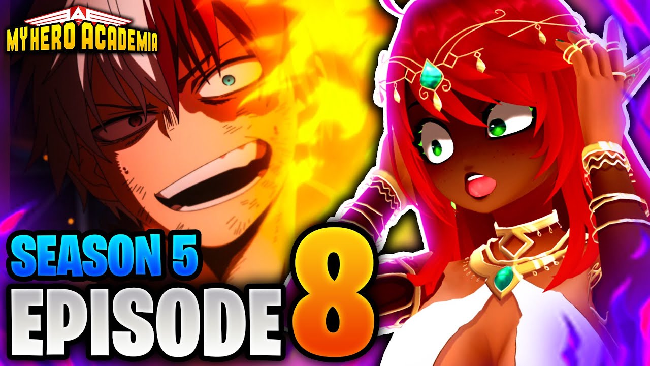 TODOROKI POPPED OFF!! | My Hero Academia Episode 8 Full Reaction (S5) - maxresdefault 7 1