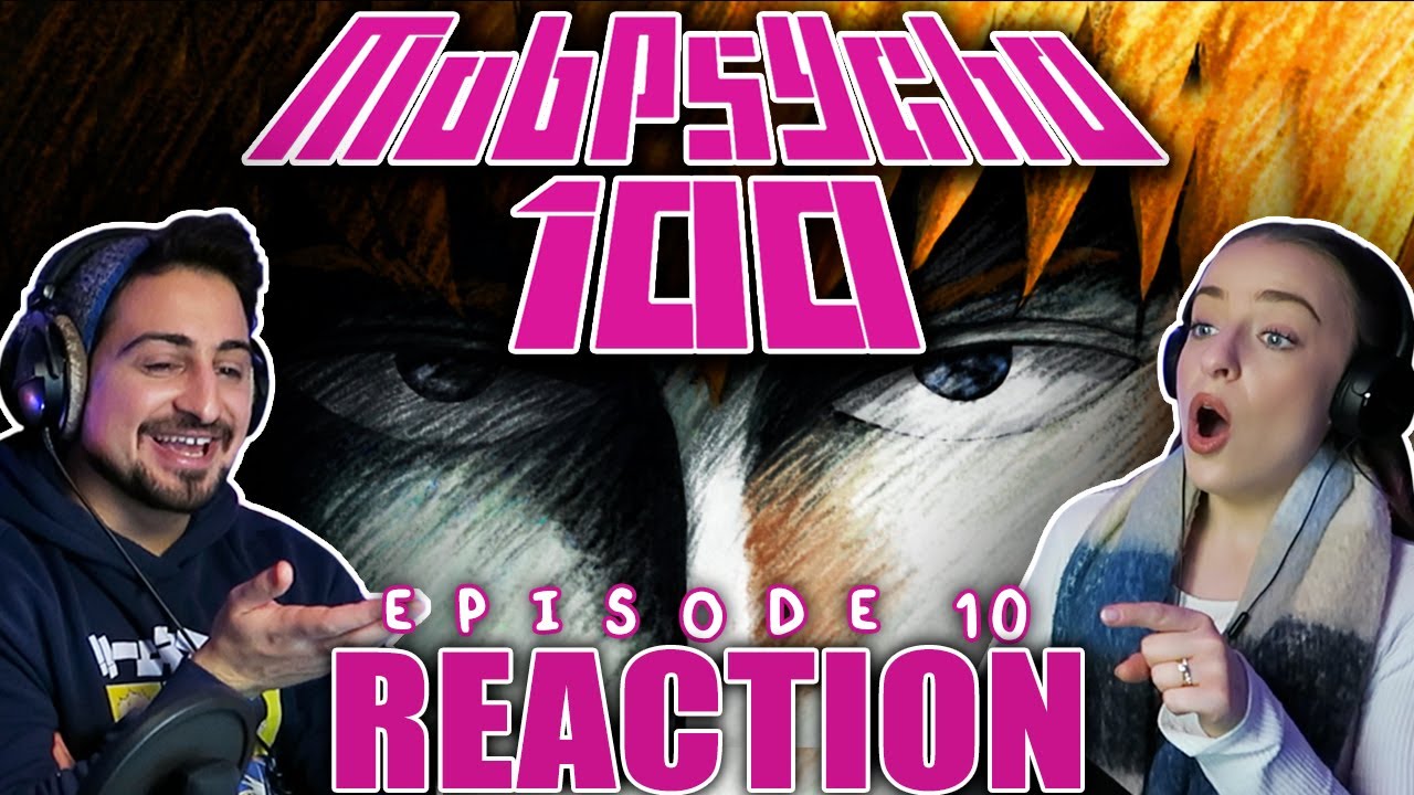 THE KING IS HERE! Mob Psycho 100 Episode 10 FULL REACTION! - maxresdefault 7 40