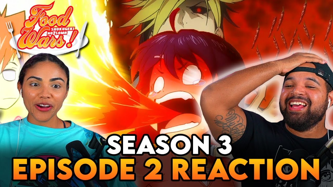 SOMA NEEDS TO GET BETTER! | Food Wars Season 3 Episode 2-3 Full Reaction 18 SOMA NEEDS TO GET BETTER! | Food Wars Season 3 Episode 2-3 Full Reaction - 0238691f2273b312cf2d398b949225b9