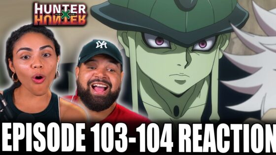 MERUEM CAN'T STOP LOSING! | Hunter x Hunter Episode 103 and 104 Full Reaction - 049cb35fff5984af598df747db7dd915