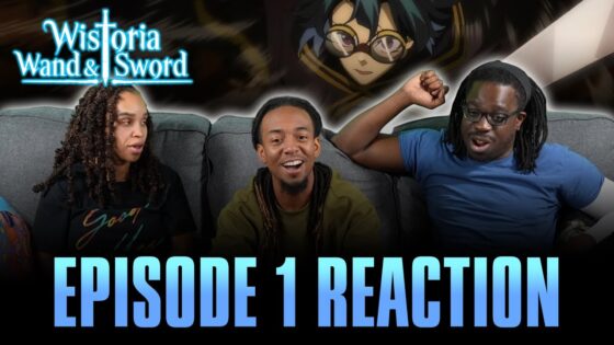 Like a Lone Sword | Wistoria Wand and Sword Ep 1 Full Reaction - 1509d3f985289e9c67e615a6ce570f7f