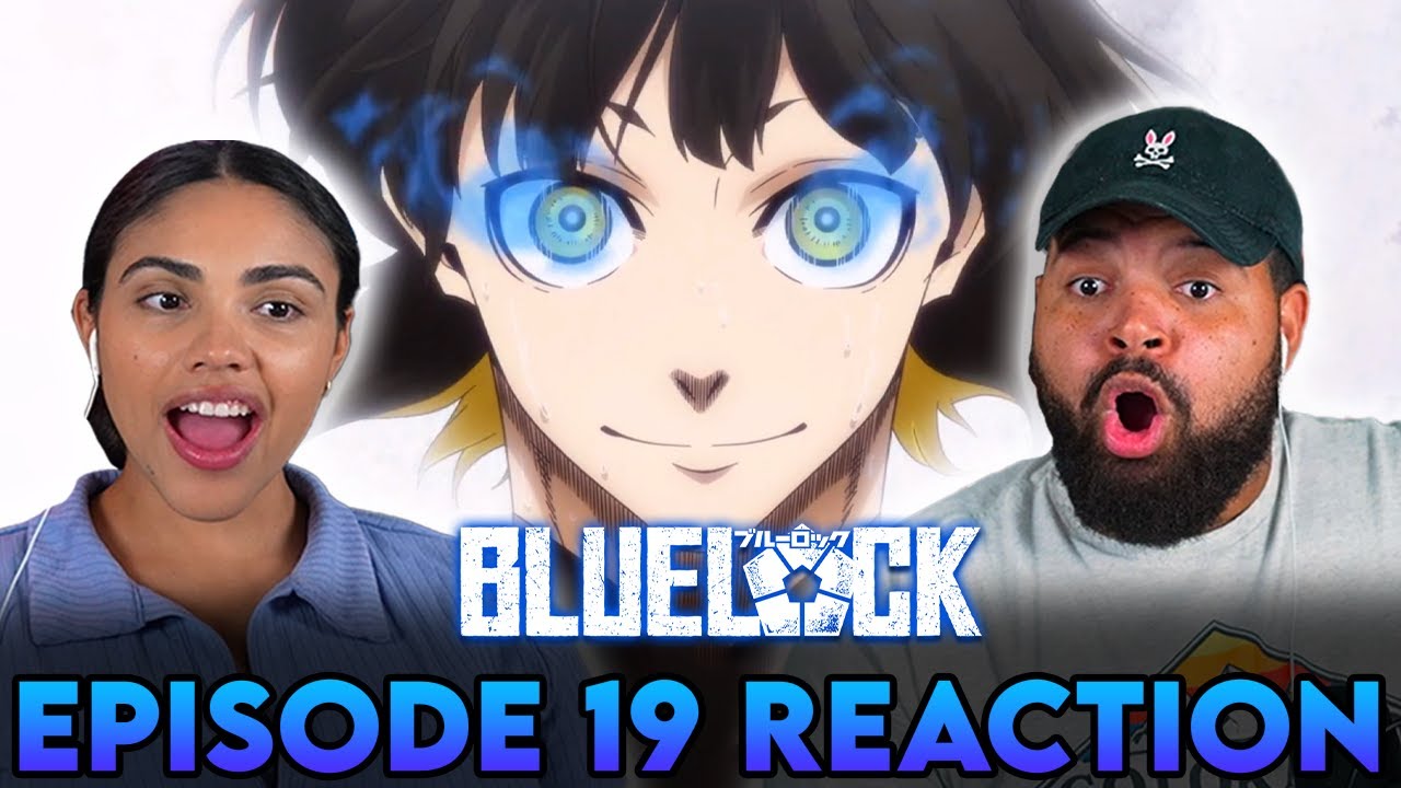 IT'S TIME TO GET BACHIRA BACK! | Blue Lock Episode 19 Full Reaction - 16d22545a6fcf5afbe7b174c7ab8013e