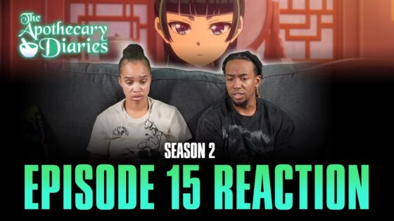Ice | The Apothecary Diaries S2 Ep 15 Reaction - 1985720cc774338a8bb0ab11c7212825