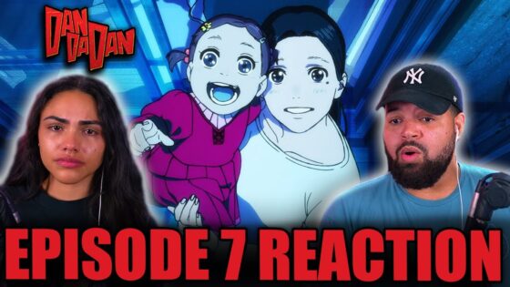 WE WERE NOT READY FOR THIS | DAN DA DAN Episode 7 Full Reaction - 1b19d35b4ffcbca5a8317e83369a1710