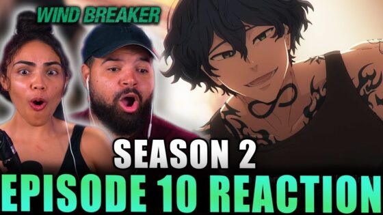 THE ONE BEHIND IT ALL | Wind Breaker Season 2 Episode 10 Full Reaction - 217b86c36b98bf375b45b5e4495f1238