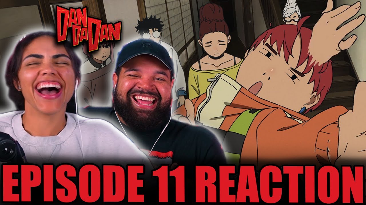 JIJI IS HILARIOUS! | DAN DA DAN Episode 11 Full Reaction - 269d5610de0789bb562c3528e9e26a0a