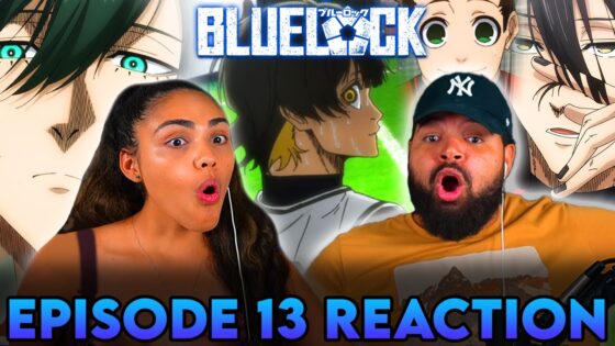 THE TOP 3 WERE NO JOKE! | Blue Lock Episode 13 Full Reaction - 29f35aeb52e14a1e7bf2eca4b88c4d19