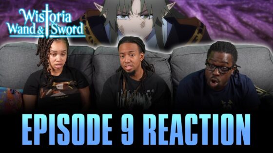 Praxis Begins | Wistoria: Wand and Sword Ep 9 Full Reaction - 3186135a8bd0dba4c0bd92103d592b2e