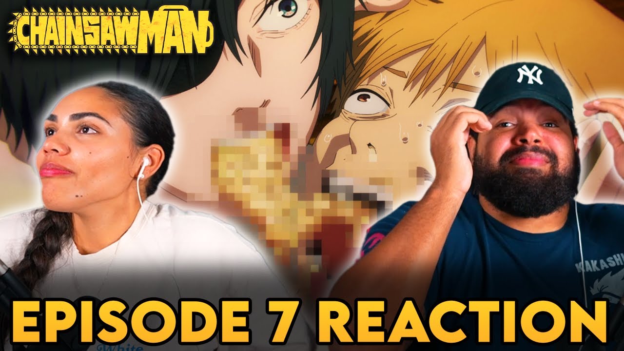 This Was Disgusting!! 🤮🤮🤮 | Chainsaw Man Ep 7 and Ending Song 7 FULL REACTION - 3fe7a132b3d2b9c881b32fe7b5d4ea25