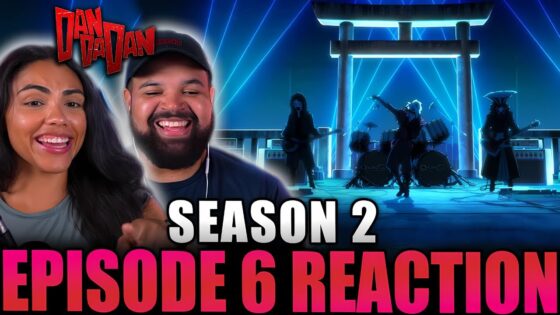 We Became a Family | DAN DA DAN Season 2 Episode 6 Full Reaction - 401cd90d69e81705c79a0578b2aa7418