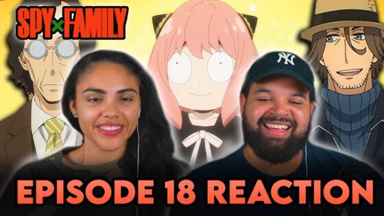 ANYA BARELY PASSES AND SPY VS SPY! | Spy x Family Episode 18 Full Reaction - 426dbd55bce7e5ce328fcc6151772e48