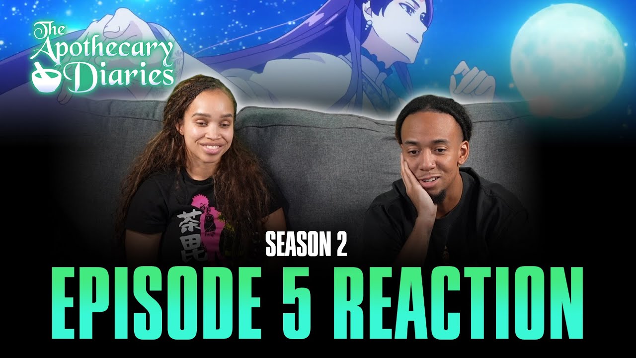 Moon Fairy | Apothecary Diaries S2 Ep 5 Full Reaction - 466c882e03c9310a3d0e8b99c89c8978