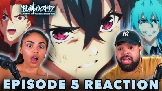 WILL IS IN TROUBLE! | Wistoria: Wand and Sword Episode 5 Full Reaction - 488566e7e40f6807670156b618a38f19