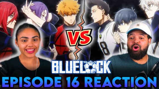 THIS MATCH IS GOING TO BE HARD! | Blue Lock Episode 16 Full Reaction - 49e13b5504a2f791e53b861e4f83b990