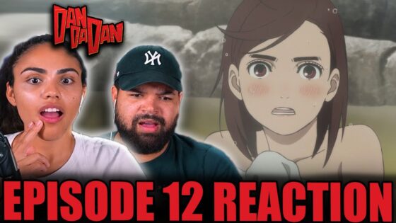 MOMO IS IN AN INTERESTING PREDICAMENT! | DAN DA DAN Episode 12 Full Reaction - 6091076d06c00af9ff1ecc384363a820